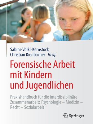 cover image of Forensische Arbeit mit Kindern und Jugendlichen